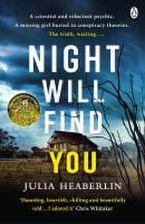 Night Will Find You de Julia Heaberlin