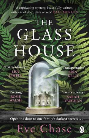 The Glass House: The spellbinding Richard and Judy pick and Sunday Times bestseller de Eve Chase