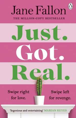 Just Got Real de Jane Fallon