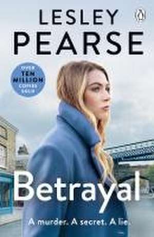 Betrayal de Lesley Pearse