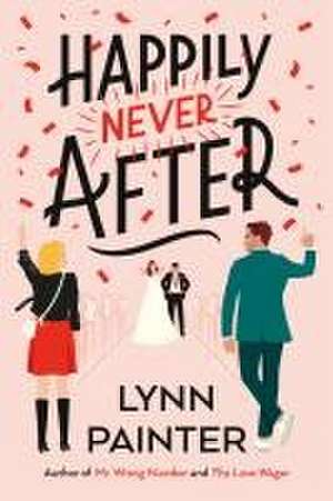 Happily Never After de Lynn Painter