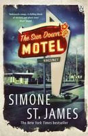 The Sun Down Motel de Simone St James