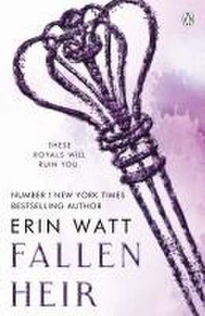 Fallen Heir de Erin Watt