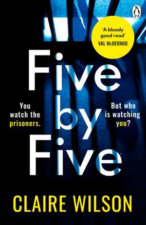 Five by Five de Claire Wilson