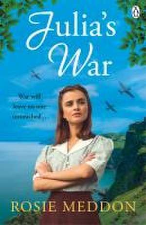 Julia's War de Rosie Meddon