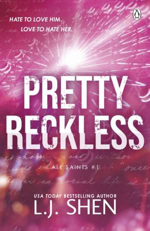 Pretty Reckless de L. J. Shen