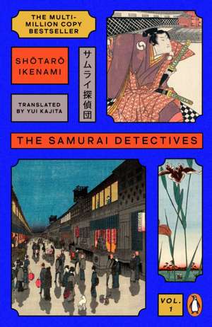 The Samurai Detectives: Volume 1 de Shotaro Ikenami