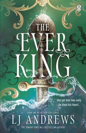 The Ever King de L. J. Andrews