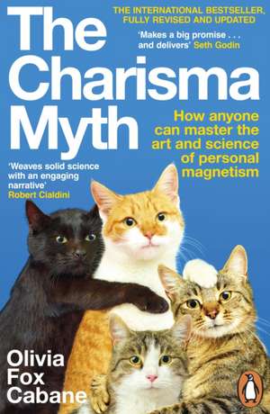 The Charisma Myth de Olivia Fox Cabane