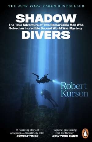 Shadow Divers de Robert Kurson