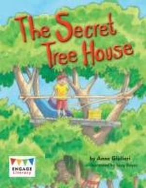 Giulieri, A: The Secret Tree House de Anne Giulieri