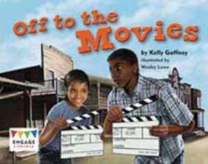 Off to the Movies de Kelly Gaffney