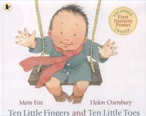 Ten Little Fingers and Ten Little Toes de Mem Fox