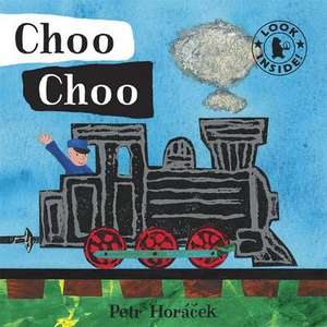 Choo Choo de Petr Horacek