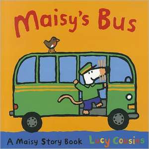 Maisy's Bus de Lucy Cousins