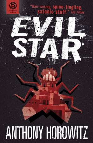 The Power of Five: Evil Star de Anthony Horowitz