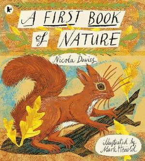 A First Book of Nature de Nicola Davies