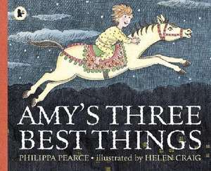 Pearce, P: Amy's Three Best Things de Philippa Pearce