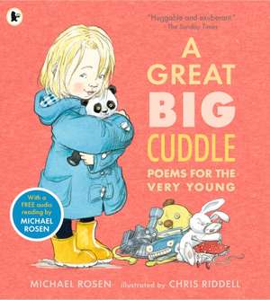 Great Big Cuddle de Michael Rosen