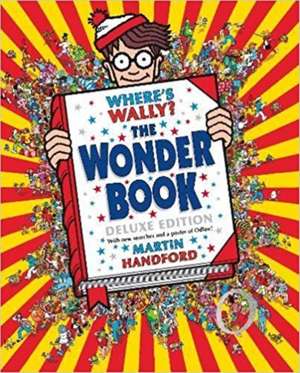 Handford, M: Where's Wally? The Wonder Book de Martin Handford