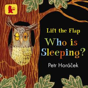 Who Is Sleeping? de Petr Horacek