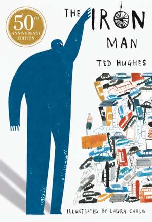 The Iron Man de Ted Hughes