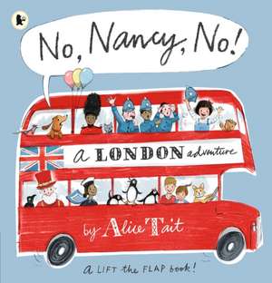 No, Nancy, No! de Alice Tait