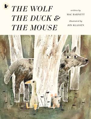 The Wolf, the Duck and the Mouse de Mac Barnet