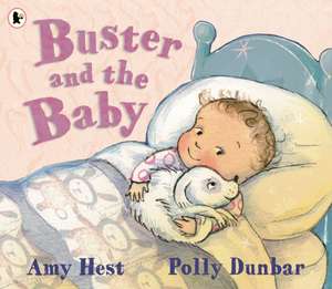 Hest, A: Buster and the Baby de Amy Hest