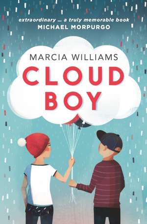 Cloud Boy de Marcia Williams