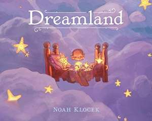 Klocek, N: Dreamland de Noah Klocek