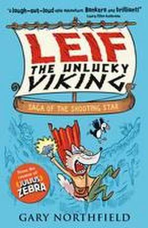 Leif the Unlucky Viking: Saga of the Shooting Star de Gary Northfield