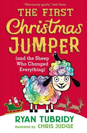 The First Christmas Jumper (and the Sheep Who Changed Everything) de Ryan Tubridy