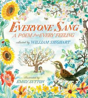 Everyone Sang: A Poem for Every Feeling de William Sieghart