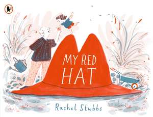 My Red Hat de Rachel Stubbs