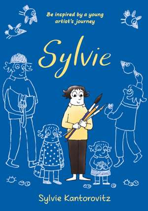 Sylvie: A Graphic Memoir de Sylvie Kantorovitz