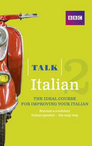 Talk Italian 2 Book de Alwena Lamping