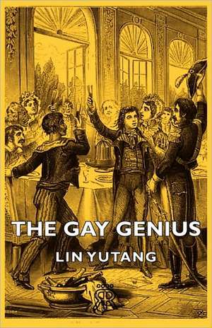 The Gay Genius de Lin Yutang