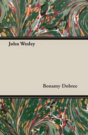 John Wesley de Bonamy Dobree