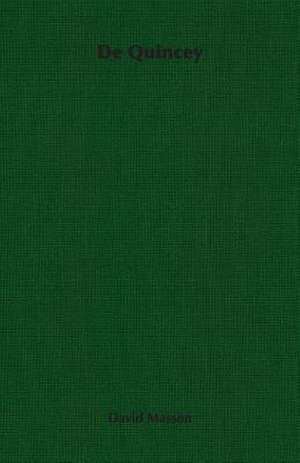 de Quincey de David Masson
