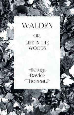 Walden de Henry David Thoreau