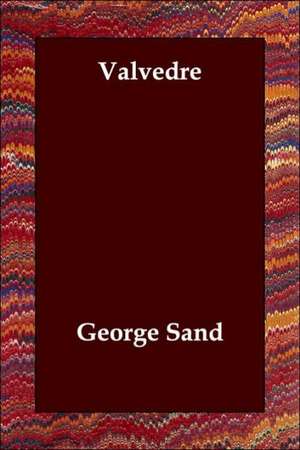 Valvedre de George Sand