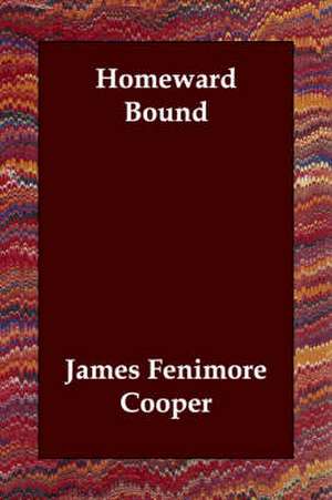 Homeward Bound de James Fenimore Cooper