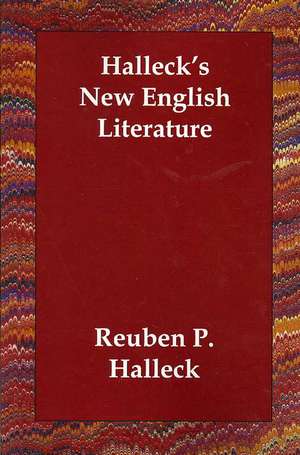 Halleck's New English Literature de Reuben P. Halleck