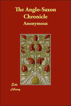 The Anglo-Saxon Chronicle de Anonymous