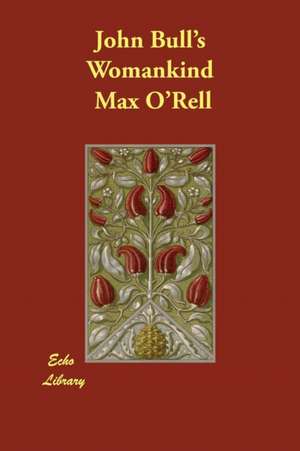 John Bull's Womankind de Max O'Rell