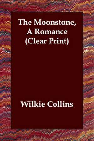 The Moonstone de Wilkie Collins