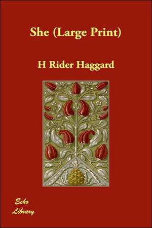 She de H. Rider Haggard