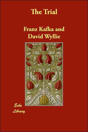 The Trial de Franz Kafka