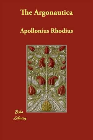 The Argonautica de Apollonius Rhodius